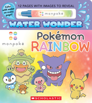 Pokmon Rainbow! (Monpok Water Wonder) - Scholastic