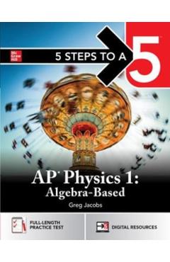 5 Steps to a 5: AP Physics 1 - Greg Jacobs