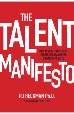 Coperta cărții 'The Talent Manifesto (Pb) - Rj Heckman'