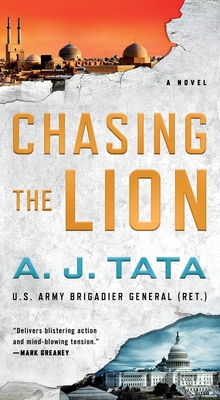 Chasing the Lion - A. J. Tata