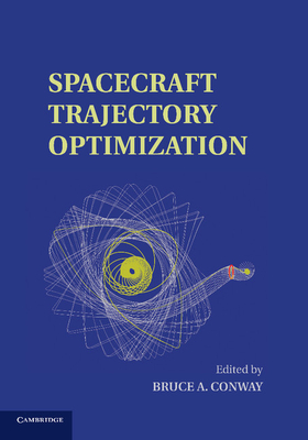 Coperta cărții 'Spacecraft Trajectory Optimization - Bruce Conway'