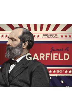 Coperta cărții 'James A. Garfield - Megan M. Gunderson'