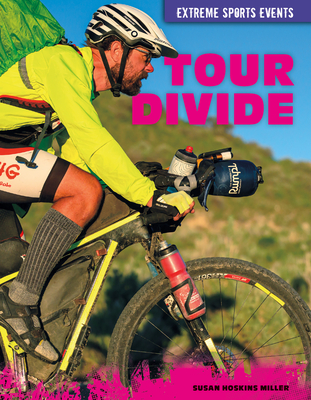 Tour Divide - Susan Hoskins Miller