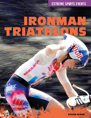 Coperta cărții 'Ironman Triathlons - Ethan Olson'