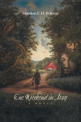 One Weekend in May - Gordon F. D. Wilson