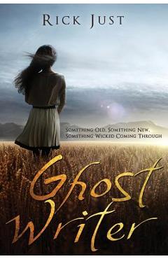 Coperta cărții 'Ghost Writer - Rick Just'