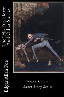 The Tell-Tale Heart And Other Stories - Carl E. Weaver