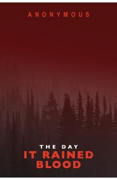 Coperta cărții 'The Day It Rained Blood: Bourbon Kid & Red Mohawk - Anonymous'