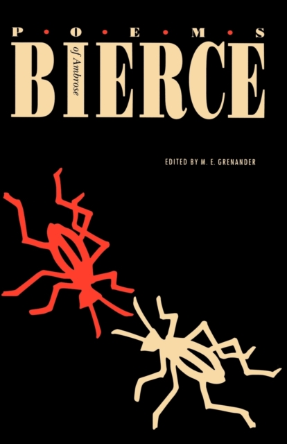 Poems of Ambrose Bierce - Ambrose Bierce