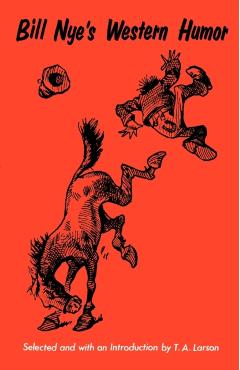Coperta cărții 'Bill Nye's Western Humor - Bill Nye'