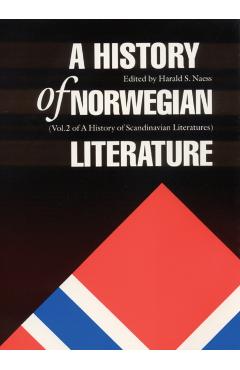 Poza produsului A History of Norwegian Literature - Harald S. Naess