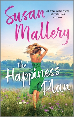 The Happiness Plan - Susan Mallery