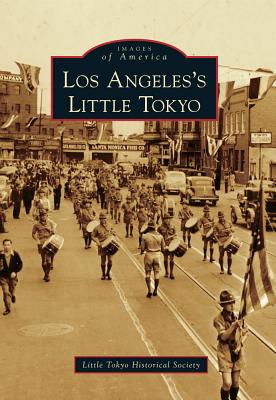 Coperta cărții 'Los Angeles's Little Tokyo - Little Tokyo Historical Society'