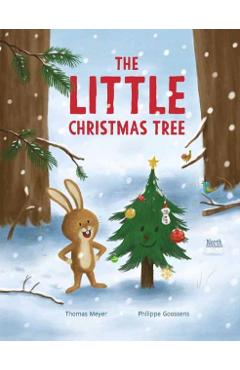 The Little Christmas Tree - Thomas Meyer