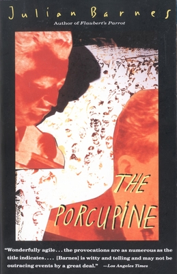Coperta cărții 'The Porcupine - Julian Barnes'