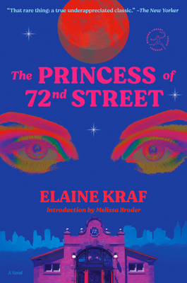 The Princess of 72nd Street - Elaine Kraf