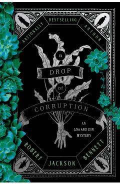 A Drop of Corruption: An Ana and Din Mystery - Robert Jackson Bennett