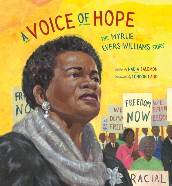 A Voice of Hope: The Myrlie Evers-Williams Story - Nadia Salomon