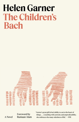 The Children's Bach - Helen Garner