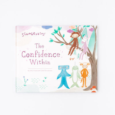 The Confidence Within - Kelly Oriard