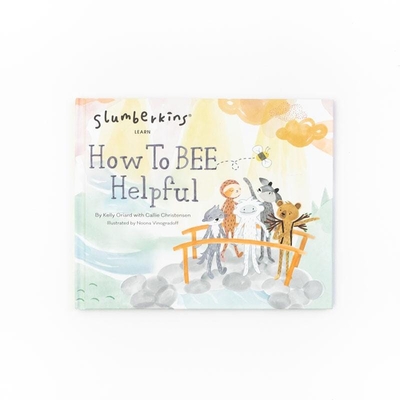 How to Bee Helpful - Kelly Oriard