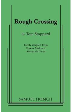 Coperta cărții 'Rough Crossing - Tom Stoppard'