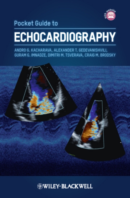 Pocket Guide to Echocardiography - Andro G. Kacharava