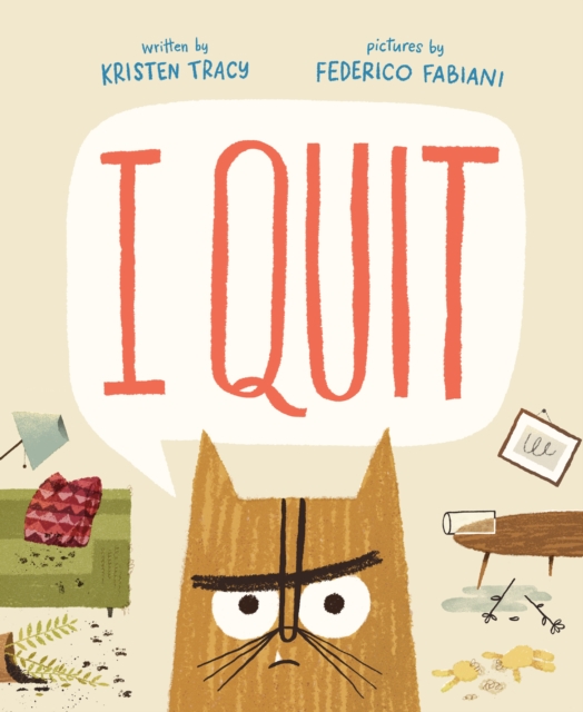 I Quit - Kristen Tracy