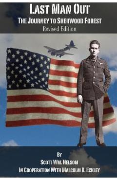 Coperta cărții 'Last Man Out - Scott Helsom'