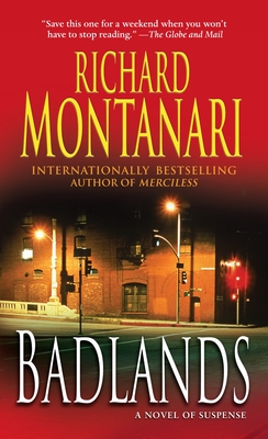 Badlands: A Novel of Suspense - Richard Montanari