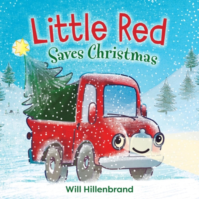 Little Red Saves Christmas - Will Hillenbrand