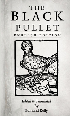 The Black Pullet, English Edition - Edmund Kelly