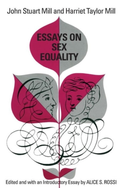 Essays on Sex Equality - John Stuart Mill