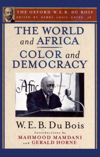 The World and Africa and Color and Democracy - Henry Louis Gates