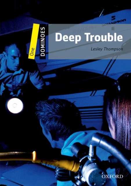 Deep Trouble: Level 1: 400-Word Vocabularydeep Trouble - Lesley Thompson