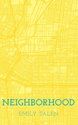 Neighborhood - Emily Talen