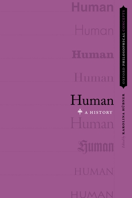 Human: A History - Karolina Hubner