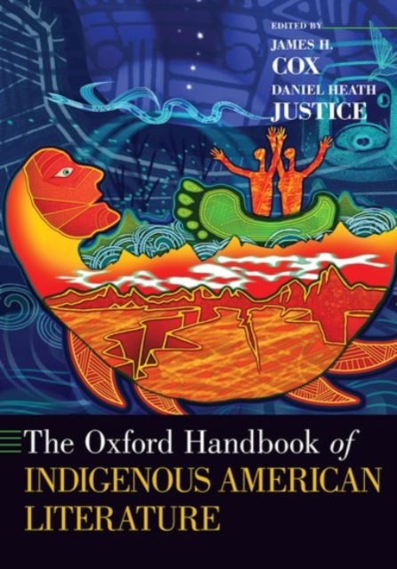 The Oxford Handbook of Indigenous American Literature - James H. Cox