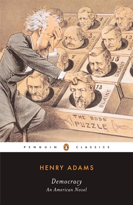 Democracy: An American Novel - Henry Adams