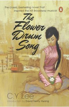 Coperta cărții 'The Flower Drum Song - C. Y. Lee'