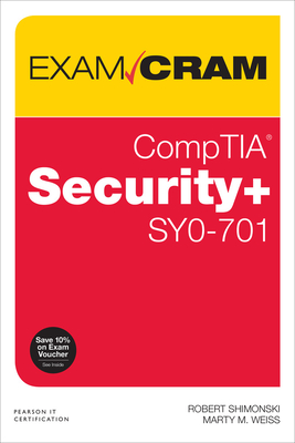 Comptia Security+ Sy0-701 Exam Cram - Robert Shimonski