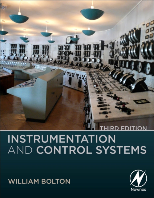 Instrumentation and Control Systems - William Bolton