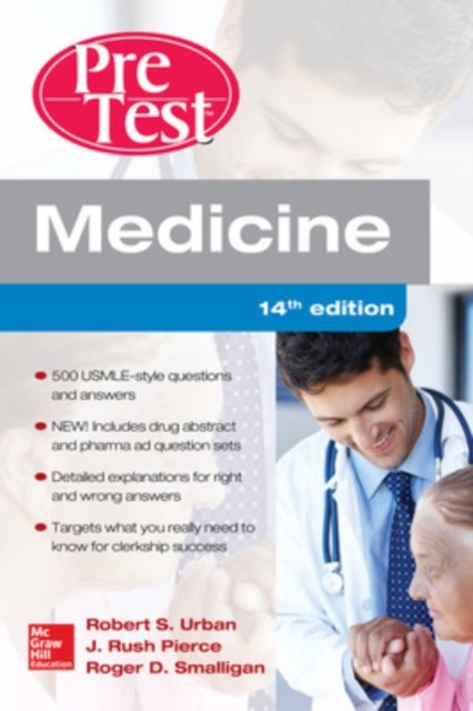 Medicine Pretest Self-Assessment and Review, Fourteenth Edition - Robert S. Urban