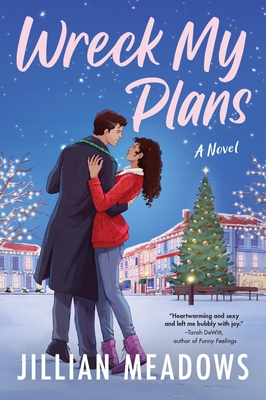 Wreck My Plans - Jillian Meadows