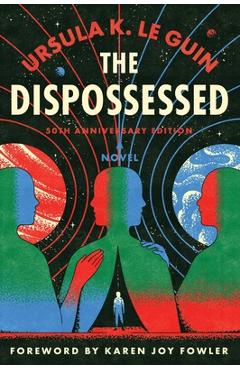 Coperta cărții 'Dispossessed, the [50th Anniversary Edition] - Ursula K. Le Guin'