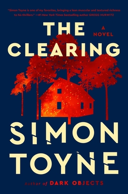 The Clearing - Simon Toyne