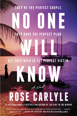 No One Will Know - Rose Carlyle