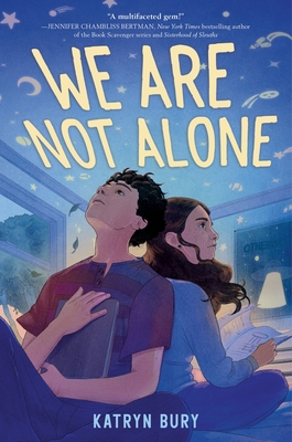 We Are Not Alone - Katryn Bury