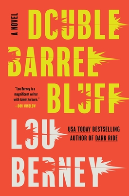 Double Barrel Bluff - Lou Berney