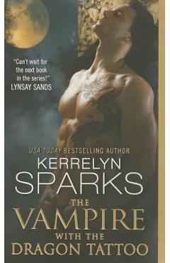Coperta cărții 'The Vampire with the Dragon Tattoo - Kerrelyn Sparks'